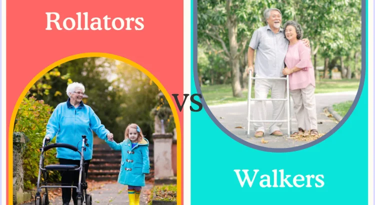 Walker vs Rollator: Know the Key Difference